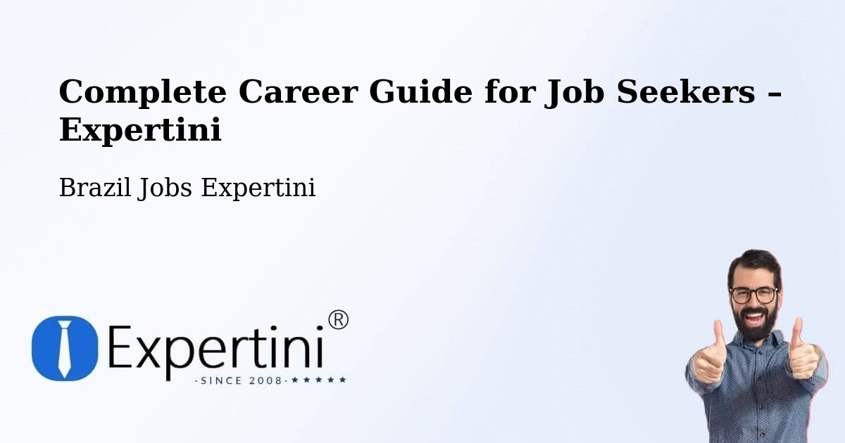 Career Guide for Job Seekers – Rubim - Rubim, Brazil Jobs Expertini