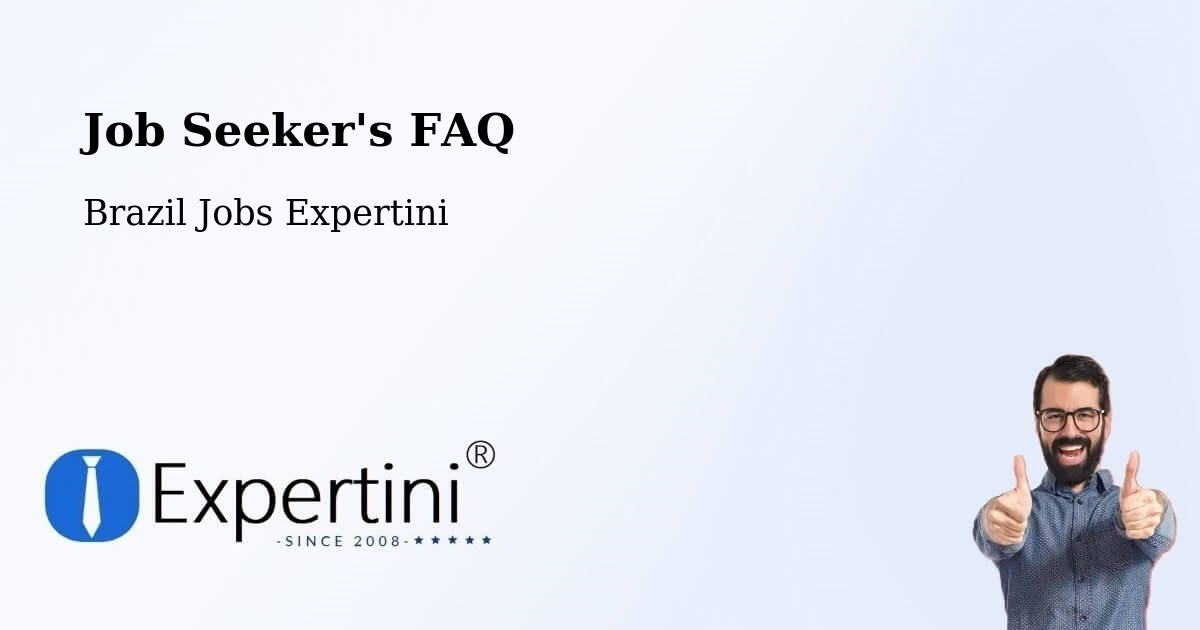 Job Seeker FAQ – Rubim - Brazil Jobs Expertini