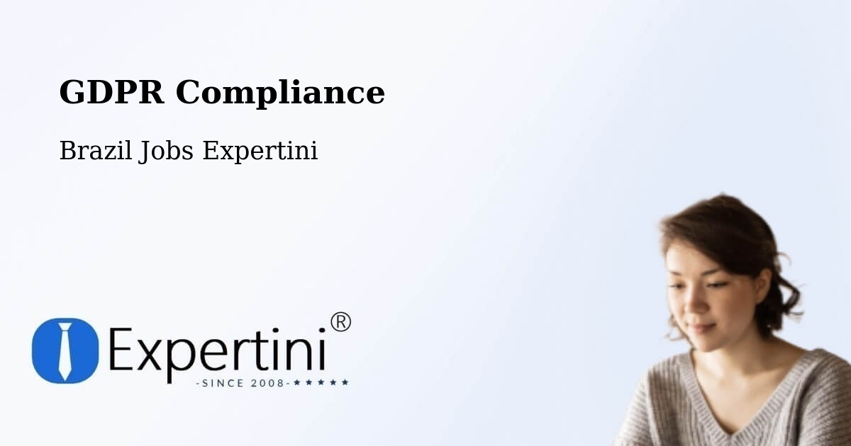 EU GDPR Compliance Statement – Rubim - Brazil Jobs Expertini