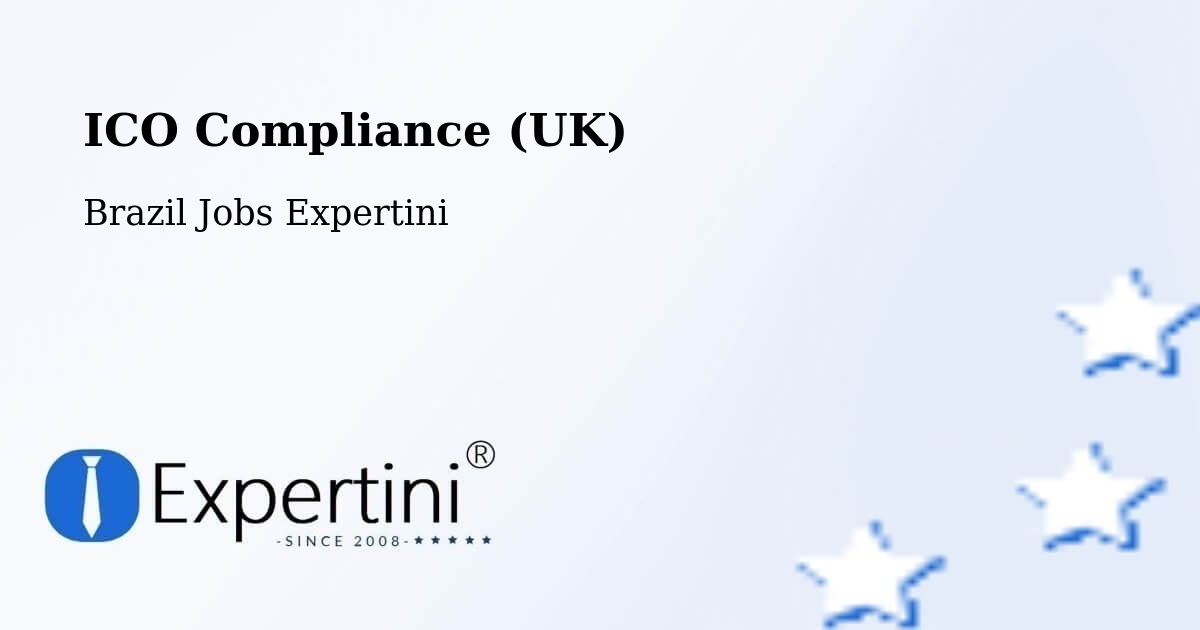 UK Data Protection & ICO Compliance – Rubim - Brazil Jobs Expertini