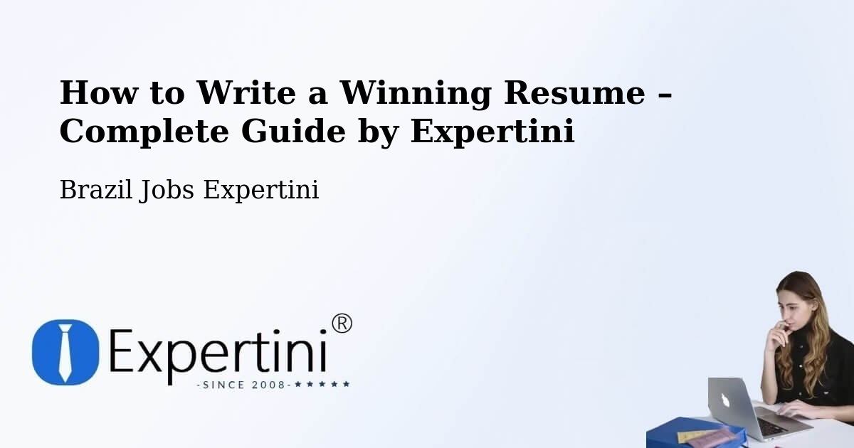 Resume Writing Guide for Job Seekers – Rubim - Rubim, Brazil Jobs Expertini